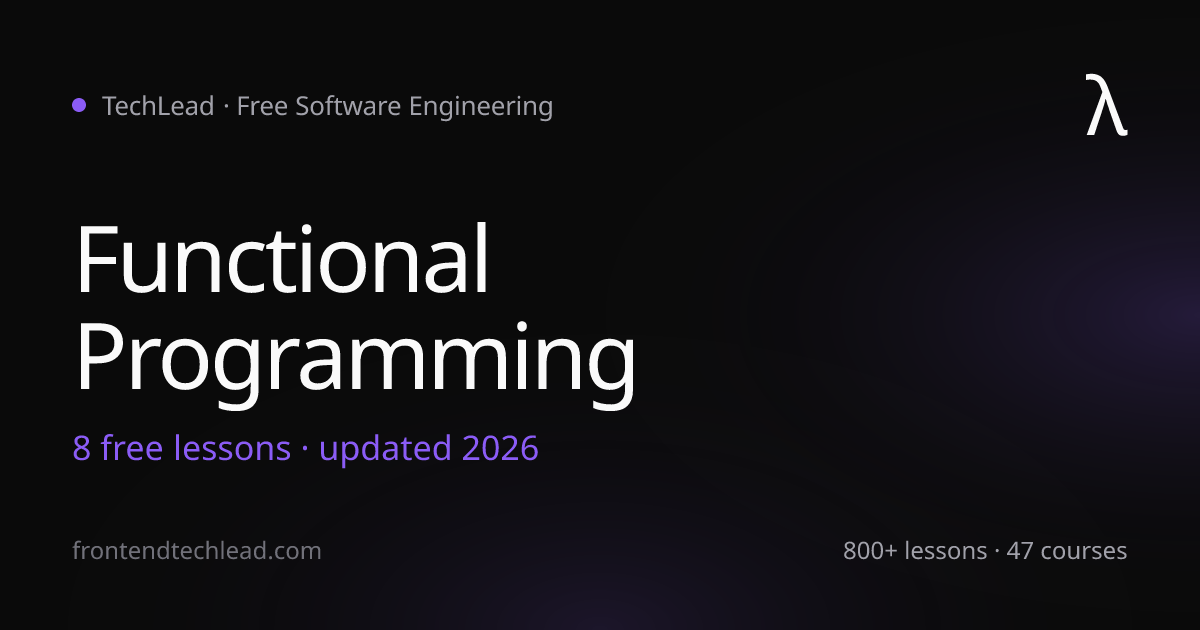 Functional Programming in JavaScript - Complete Tutorial (2026) | TechLead
