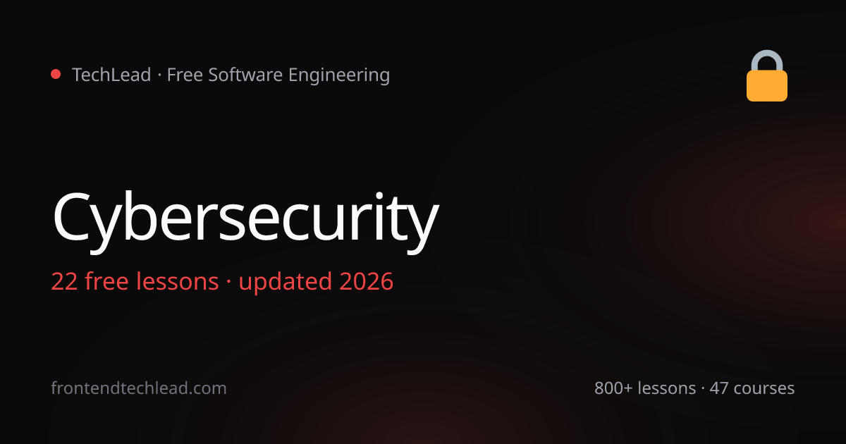 Learn Cybersecurity - Free Web Security Tutorial for Developers (2026 ...