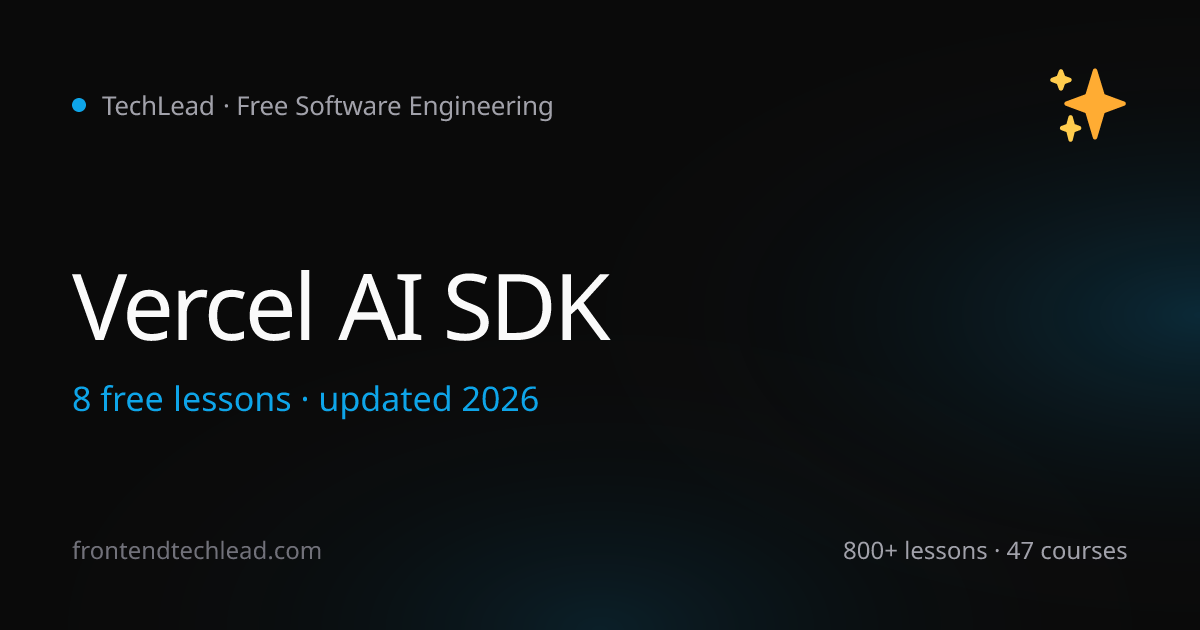 Learn Vercel AI SDK - Build AI Apps with React & Next.js (2026) | TechLead